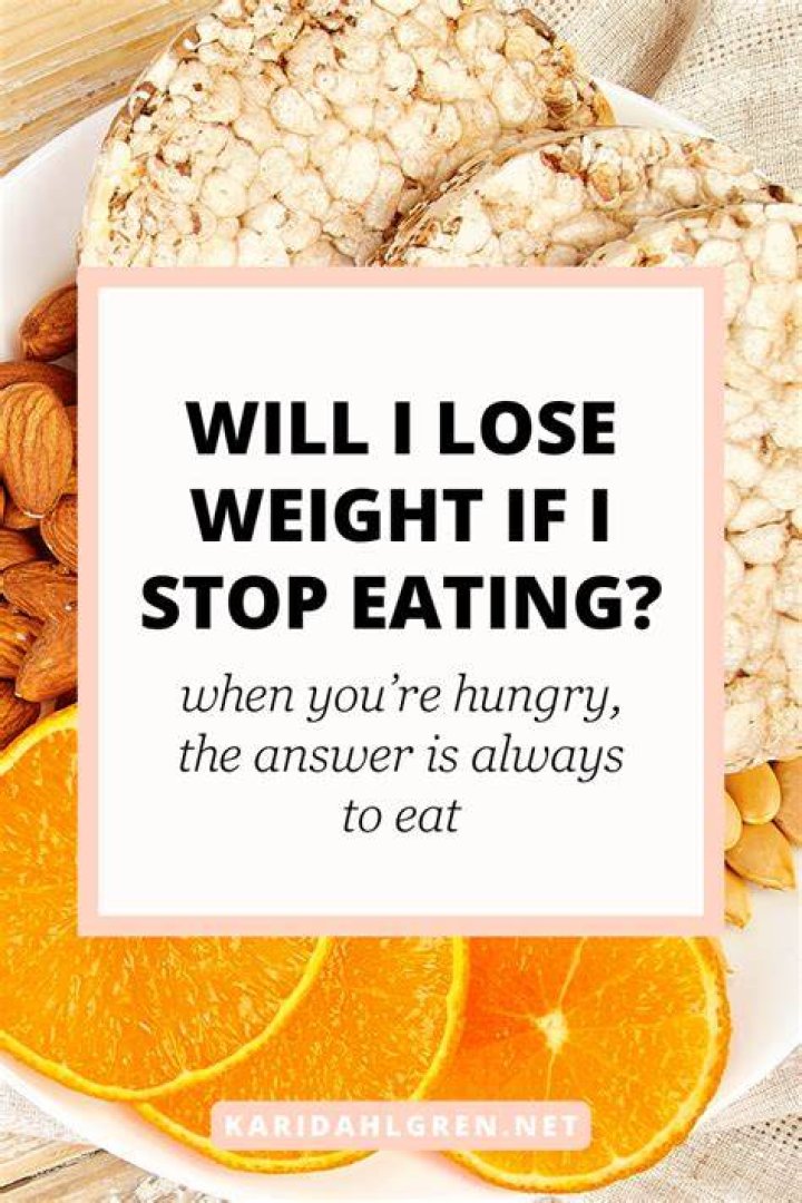 What if I stop eating to lose weight?