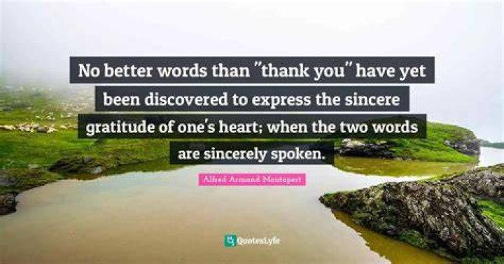 What is better than thank you?